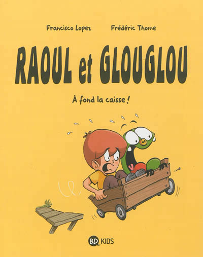 Raoul et glouglou t02
