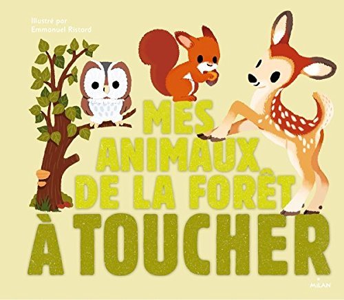 Mes animaux de la foret a toucher
