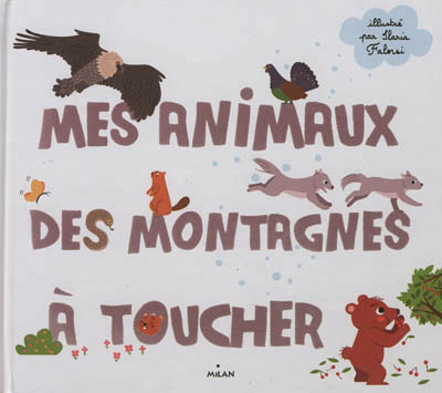 Les animaux des montagnes a toucher