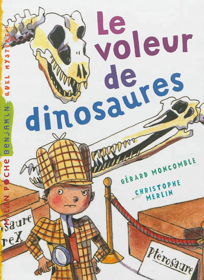 Le voleur de dinosaures
