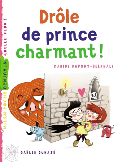 Drole de prince charmant !