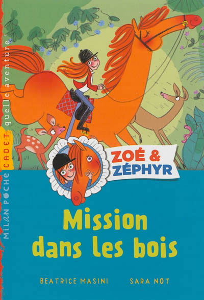 Zoe et zephyr t.01 - mission dans les bois (ex : sauvetage en foret - vic e vento t01)