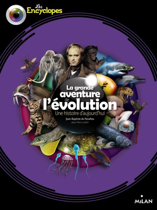 La grande aventure de l'evolution