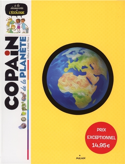 Copain de la planete - a la decouverte de l'ecologie