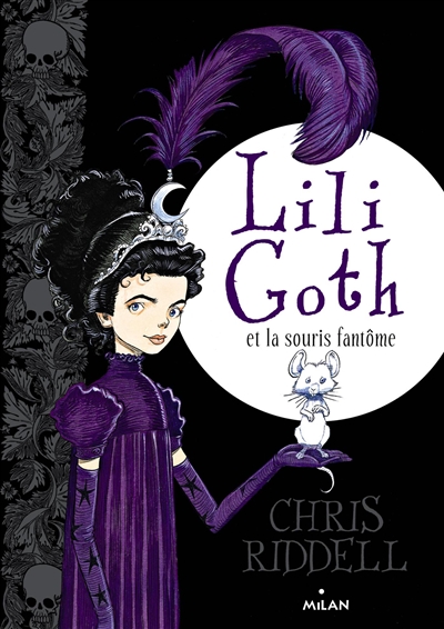 Lili goth, tome 01 - lili goth et la souris fantome