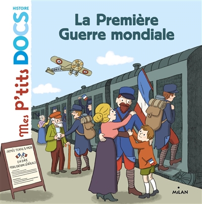 La premiere guerre mondiale - mes p'tits docs histoire