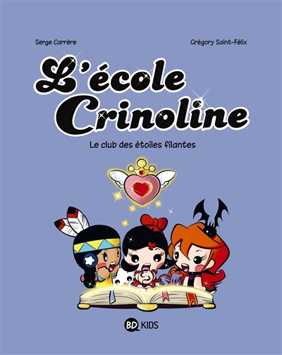 L'ecole crinoline, tome 04 - le club des etoiles filantes
