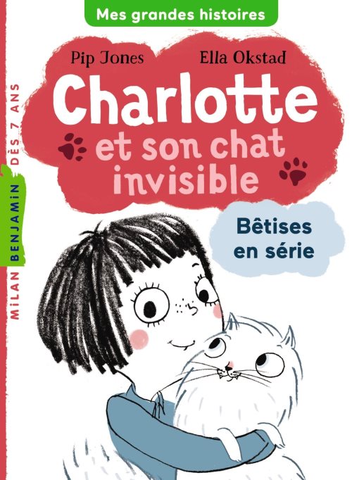Charlotte et son chat invisible, tome 01 - betises en serie