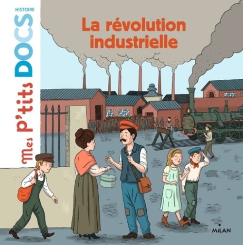 La revolution industrielle