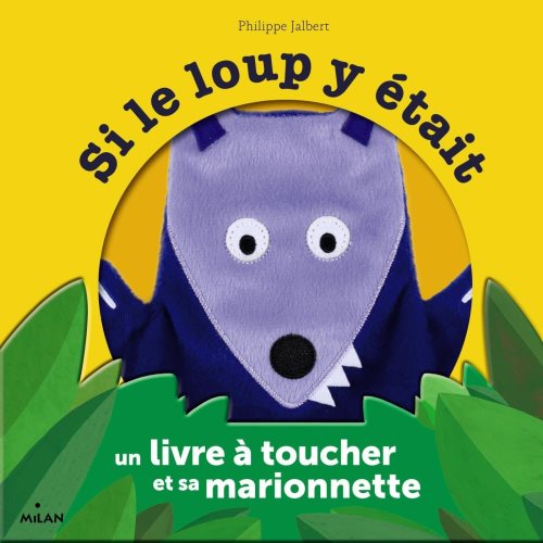 Si le loup y etait - coffret marionnette