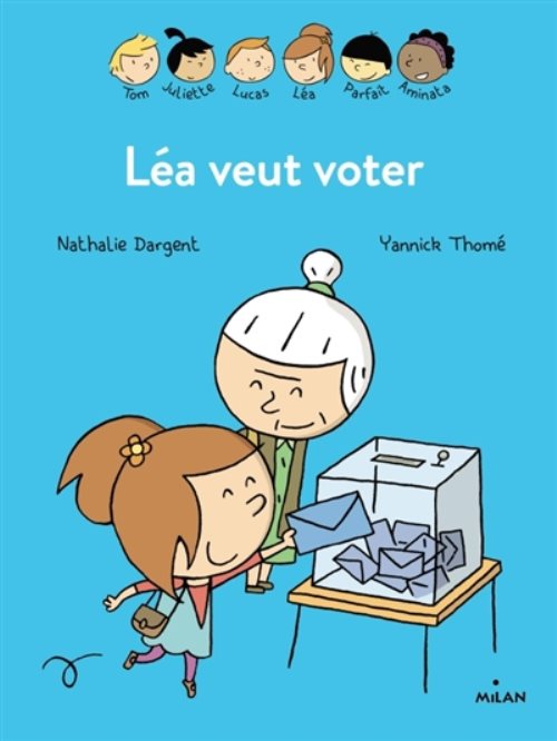 Les inseparables - lea veut voter