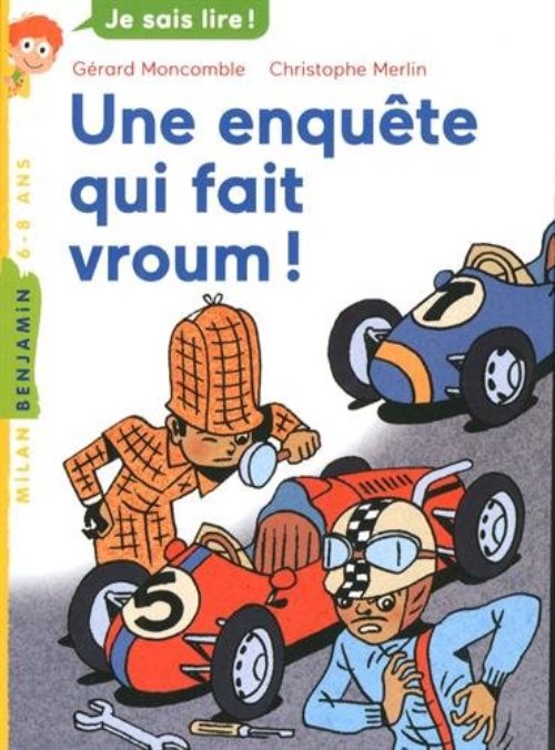 Felix file filou, tome 04 - une enquete qui fait vroum