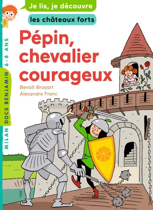 Pepin, chevalier courageux