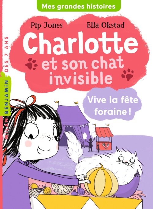 Charlotte et son chat invisible, tome 06 - vive la fete foraine !