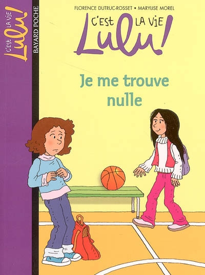 Je me trouve nulle