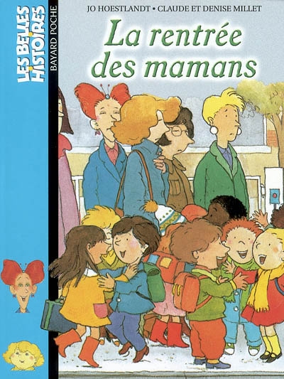 Rentree des mamans (la) ed 2003