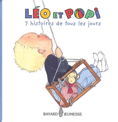 Leo et popi 7 histoires de tous les jours