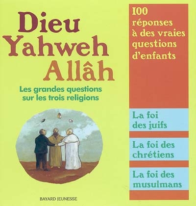 Dieu, yahweh, allah