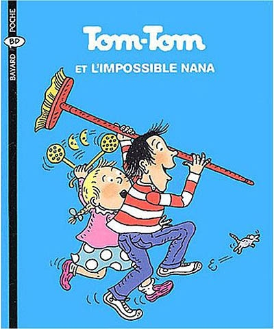 Tom-tom et l'impossible nana