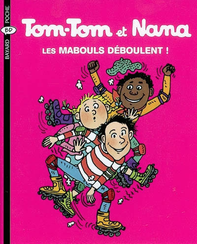 Les mabouls deboulent