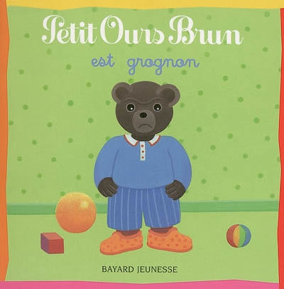 Petit ours brun est grognon