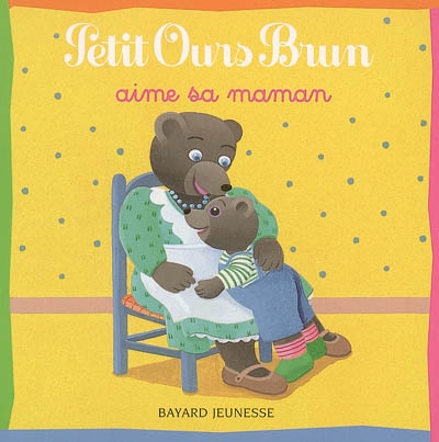 Petit ours brun aime sa maman