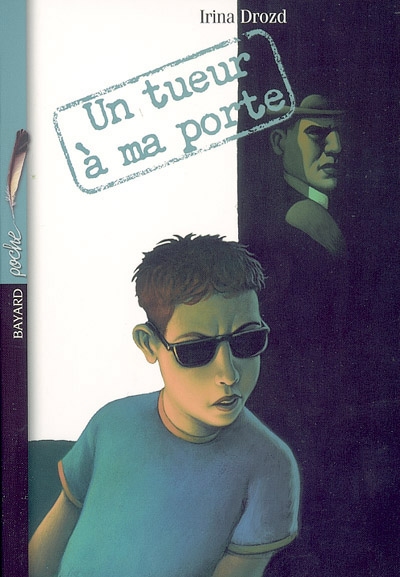 Un tueur a ma porte