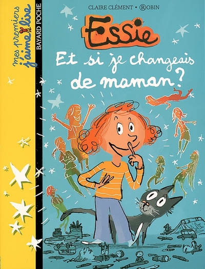 Essie, tome 02 - et si je changeais de maman ?