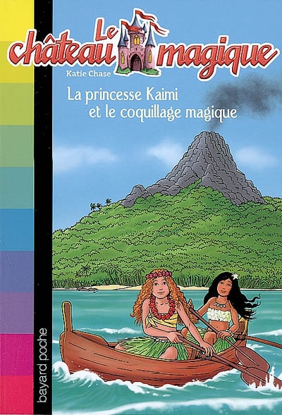 La princesse kaimi et le coquillage magique