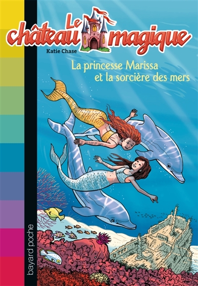 La princesse marissa et la sorciere des mers