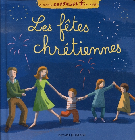 Fetes chretiennes (les)
