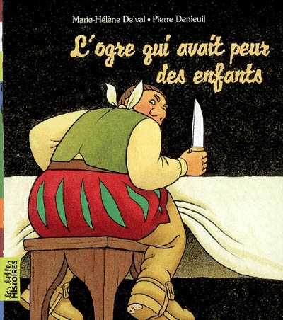 L'ogre qui avait peur des enfants