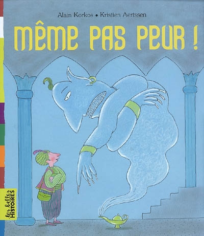 Meme pas peur !