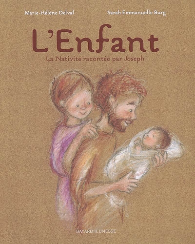 L 'enfant- nativite racontee par joseph