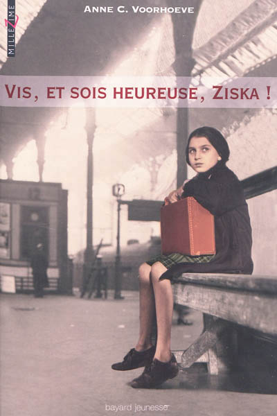 Vis, et sois heureuse, ziska !
