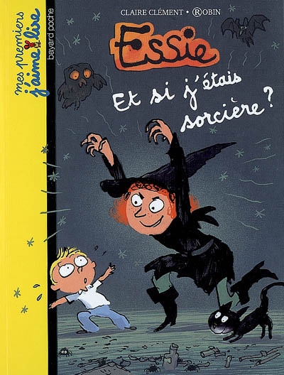 Essie, tome 04 - et si j'etais sorciere ?