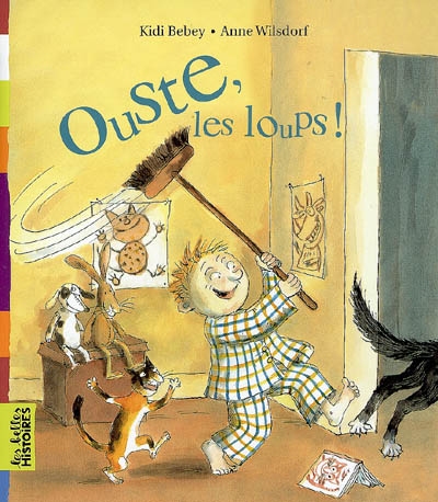 Ouste, les loups !