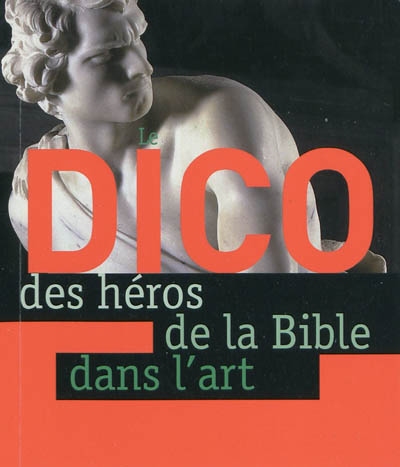 Dico des heros de la bible dans l'art
