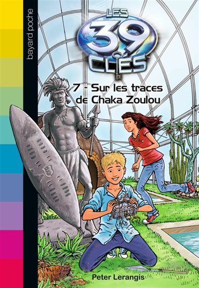 39 cles sur les traces de chaka zoulou n7