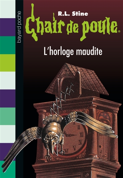Chair de poule , tome 24 - l'horloge maudite