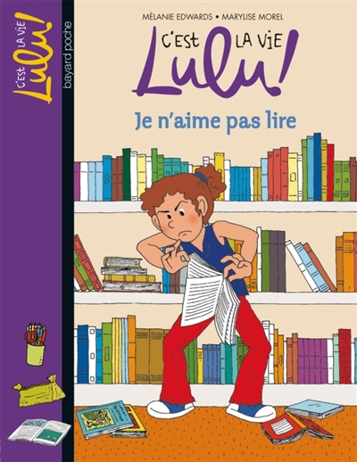 C'est la vie lulu, tome 21 - je n'aime pas lire