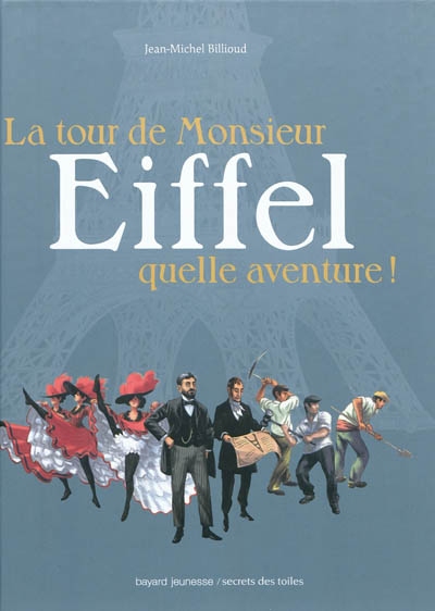 La tour eiffel, quelle aventure !