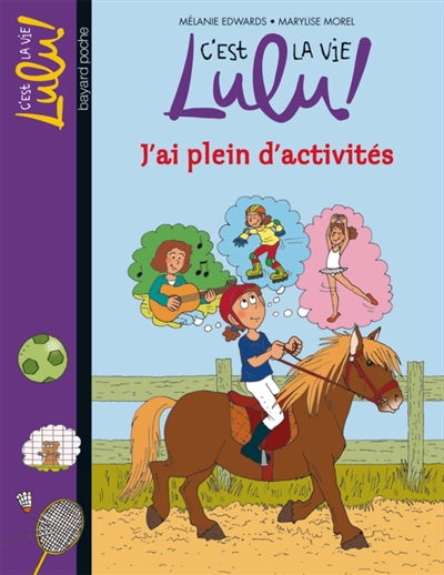 C'est la vie lulu, tome 25 - j'ai plein d'activites