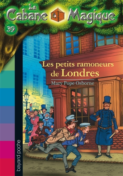 La cabane magique, tome 39 - les petits ramoneurs de londres