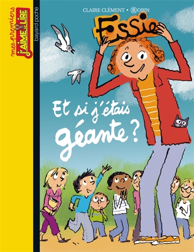 Essie, tome 96 - et si j'etais geante ?
