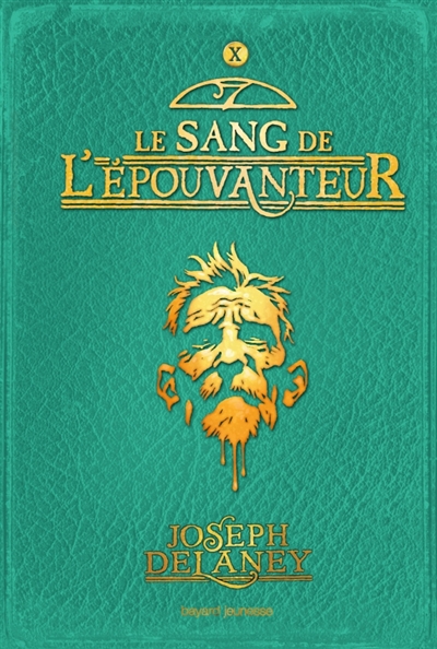 L'epouvanteur, tome 10 - le sang de l'epouvanteur