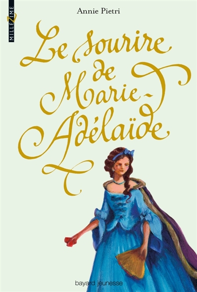 Sourire de marie-adelaide (le)