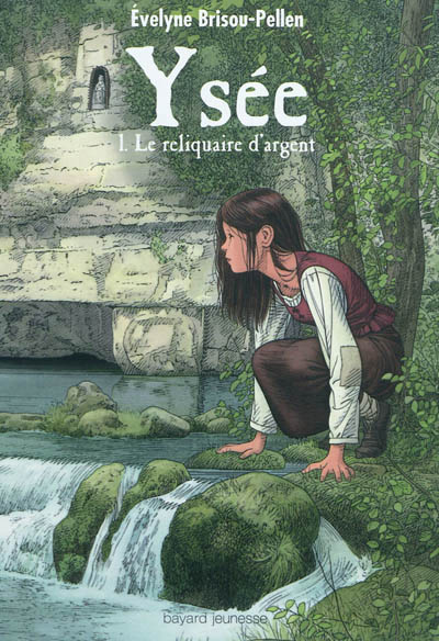 Ysee, tome 01 - le reliquaire d'argent