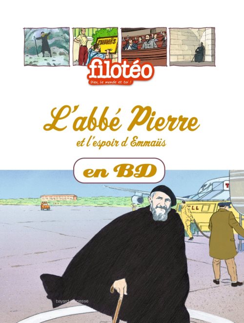 L'abbe pierre et l'espoir d'emmaus, en bd