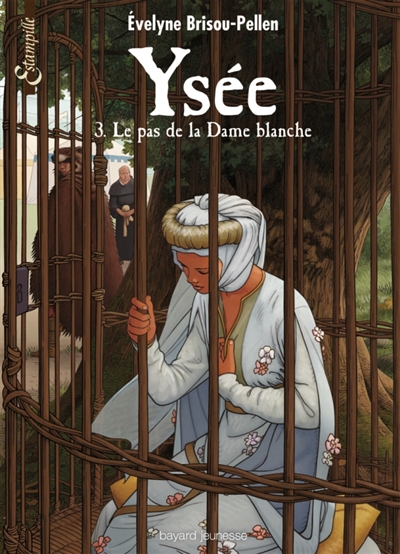 Ysee, tome 03 - le pas de la dame blanche